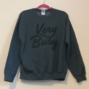 Men's "Very Busy" Funny Pullover Sweatshirt Medium